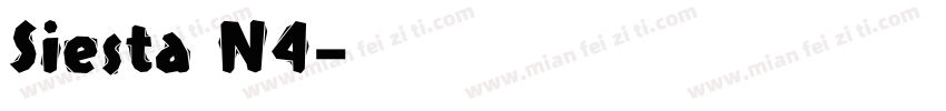 Siesta N4字体转换